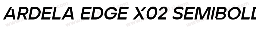 Ardela Edge X02 SemiBold字体转换